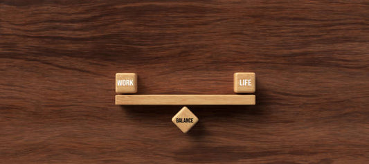 Work Life Balance